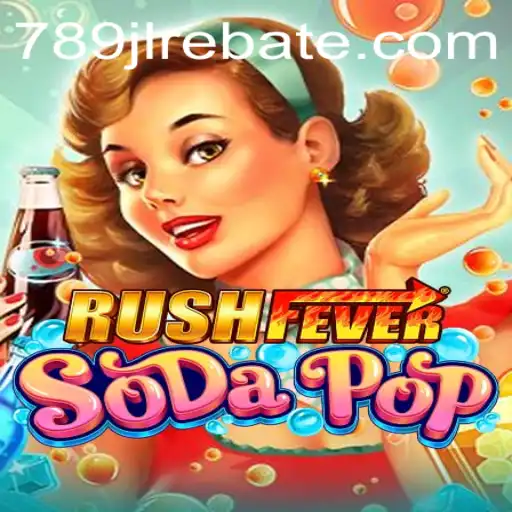 RushFeverSodaPop: A Thrilling Adventure in the World of Fizzy Delights